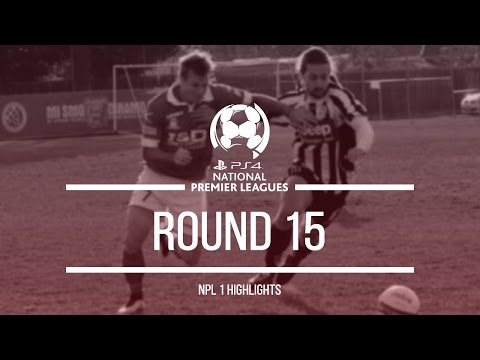 2015 HIGHLIGHTS | PlayStation 4 Victoria NPL1 Round 15