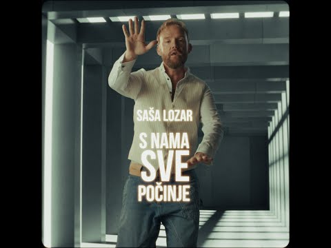 Saša Lozar - S NAMA SVE POČINJE (Official Visualiser), Agapa 2025.