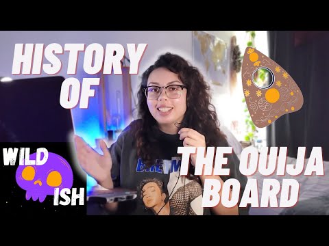 The History of the Ouija Board | Wild Ish Podcast | Hannah Fay