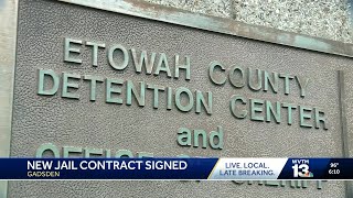 City of Gadsden signs new jail contract with Etowah County