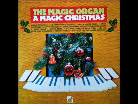 The Magic Organ   1978   A Magic Christmas