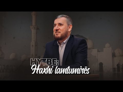 Haxhi lamtumirës - Hoxhë Dr. Rasim Haxha
