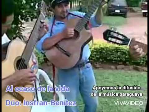Al ocaso de la vida. Polka interpretación del dúo Insfran-Benítez.