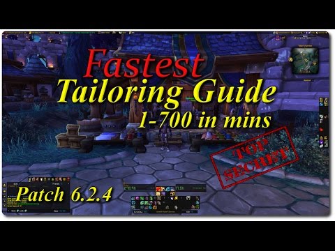 WoW Tailoring Guide 1-700 Fast & Easy.