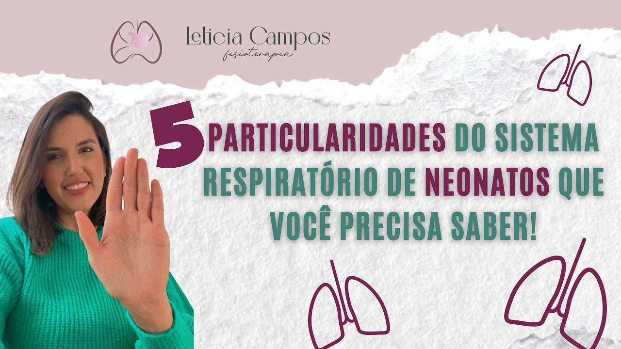 5 particularidades do sistema respiratório de neonatos que você precisa saber!