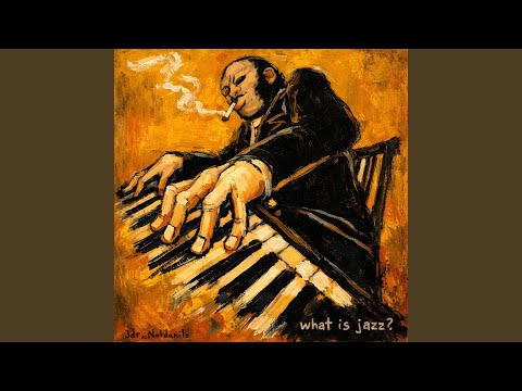 What Is Jazz?