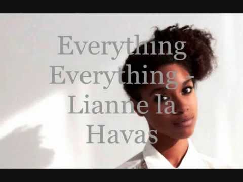 Lianne la Havas - Everything Everything lyrics on screen