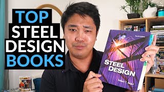 Best Steel Design Books Used In The Structural (Civil) Engineering Industry