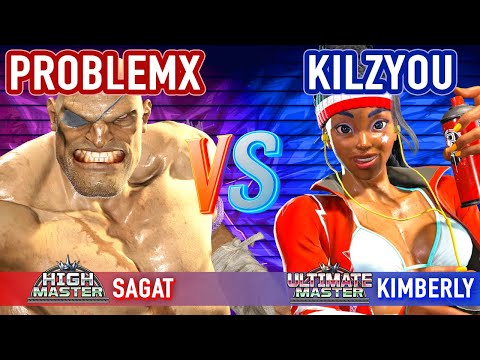 SF6 ▰ PROBLEMX (Sagat) vs KILZYOU (Kimberly) ▰ High Level Gameplay