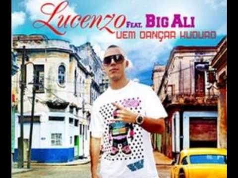 Lucenzo feat - big ali vem dancar kuduro