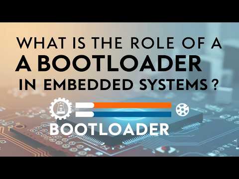 What is a Bootloader? Learn its Role in Embedded Systems #microcontroller #technology #computer
