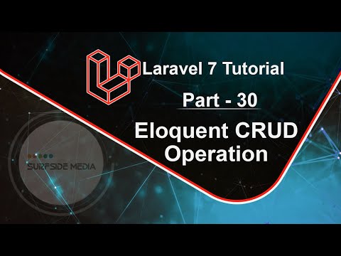 Laravel 7 Tutorial Eloquent CRUD Operation
