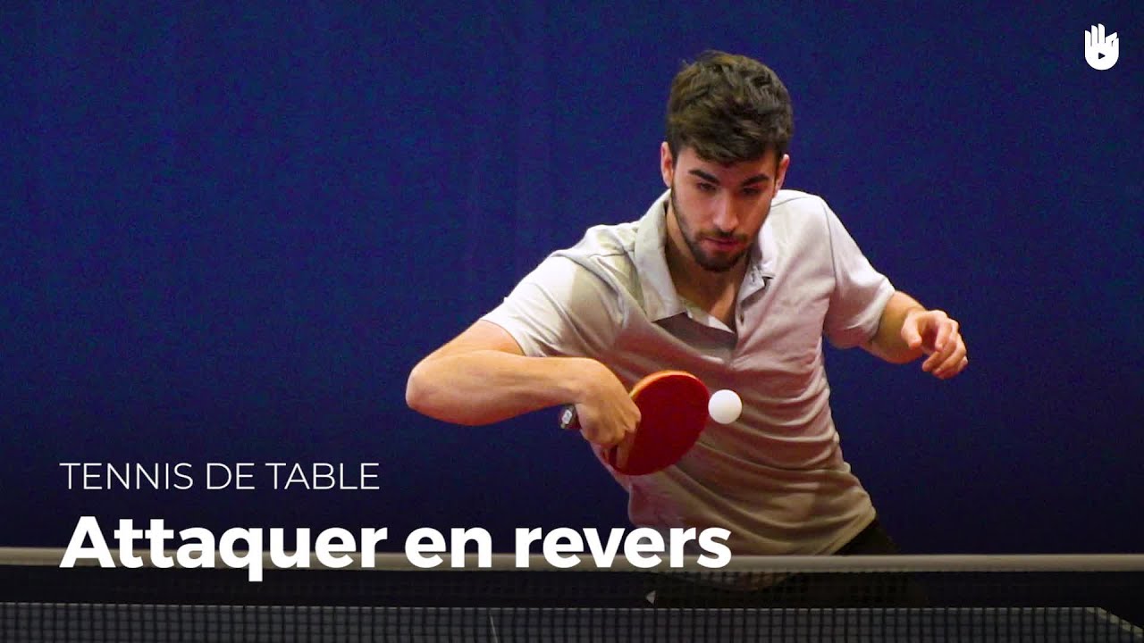 Comment Faire Un Revers Au Ping Pong Video Comment faire une attaque en revers, avec Tristan Flore - Comment jouer