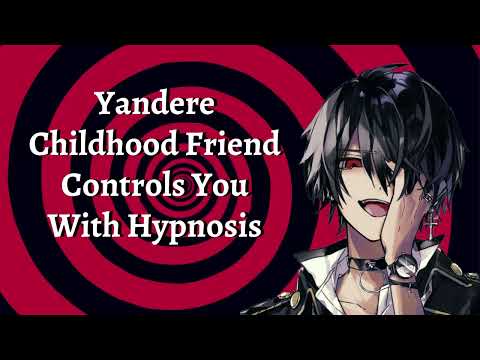 [Exhibit A] Yandere Childhood Friend Controls You With Hypnosis - ASMR/Audio Roleplay [M4A]