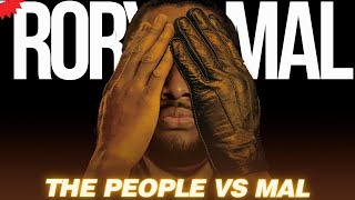The People V.S. Mal | Episode 267 | NEW RORY & MAL