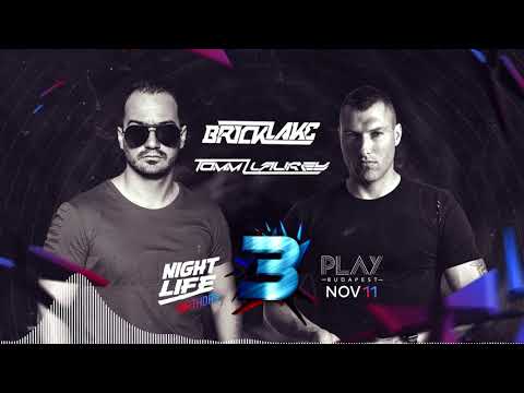 2017.11.11 BRICKLAKE b2b TOMM LAUREY (live) @ NIGHTLIFE 3TH B-DAY - CLUB PLAY