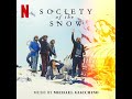 Society of the Snow (La sociedad de la nieve) 2023 Soundtrack | Found - Michael Giacchino |