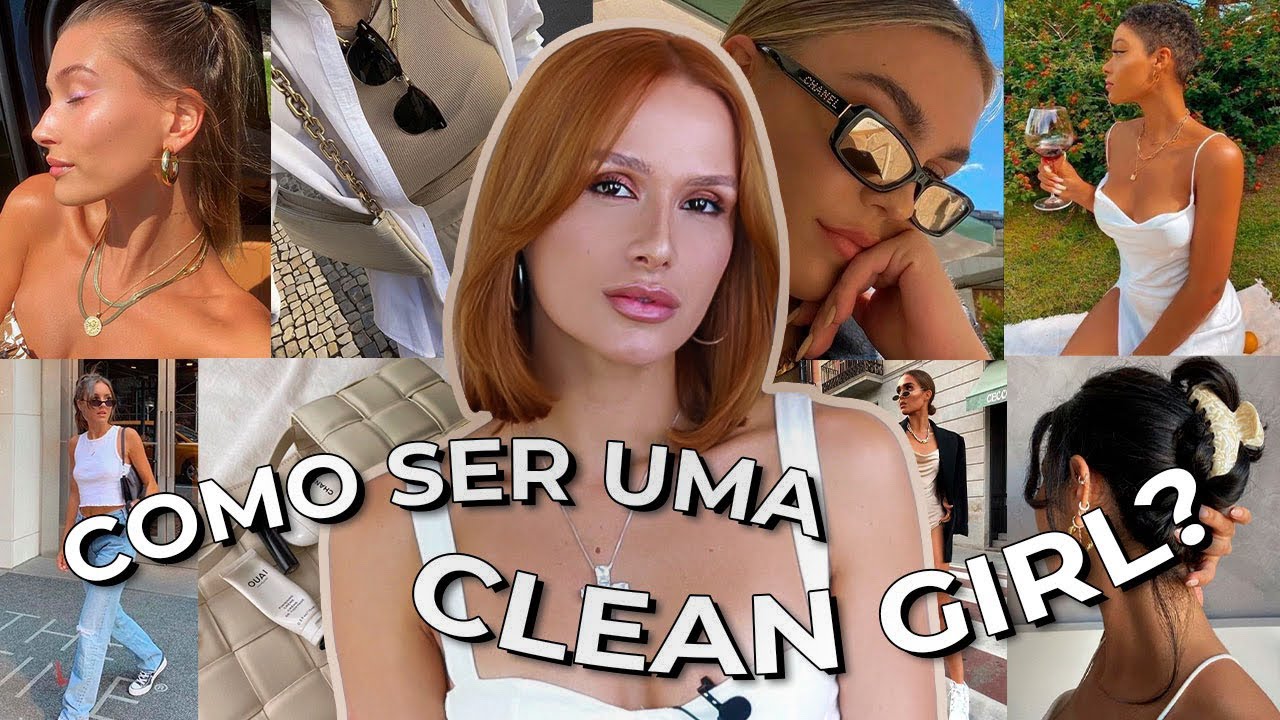 CLEAN GIRL: A ESTÉTICA QUE CONQUISTOU HAILEY BIEBER, KENDALL JENNER, BELLA HADID ETC. TENDÊNCIAS 23.