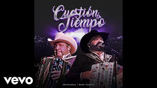Intocable, Beto Zapata - Cuestión de tiempo [Audio Remasterizado] [No Oficial]