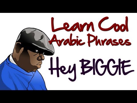Learn Arabic Phrases: How to say 'Hey Big Fella [Biggie]'