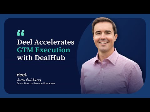 Deel Accelerates Go-to-Market Execution with DealHub