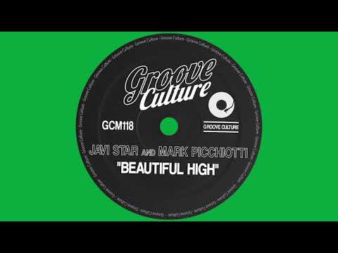 Javi Star & Mark Picchiotti "Beautiful High" (Radio Edit)