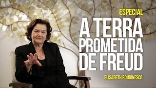 Especial: a terra prometida de Freud