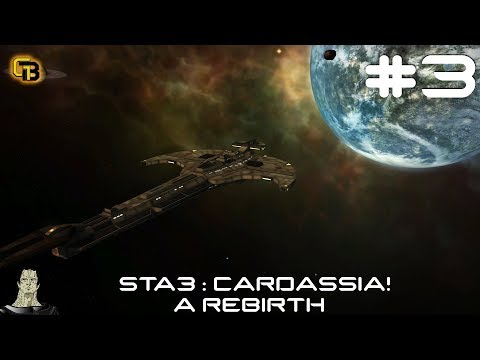 Star Trek Armada 3 : Cardassia - A Rebirth, Ep 3!!
