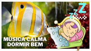 MSICA PARA DORMIR com Belas Imagens da BELEZA da  NATUREZA e FUNDO  do MAR