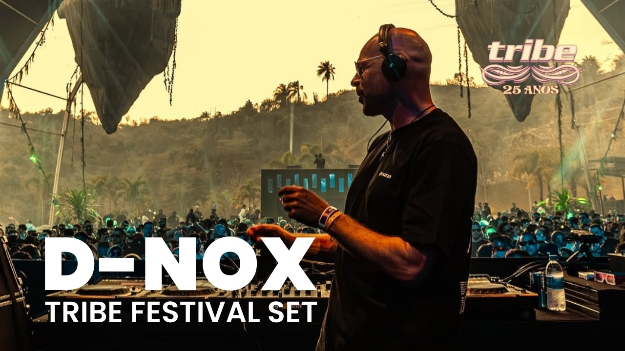 D-Nox - Live @ Tribe Festival 2025
