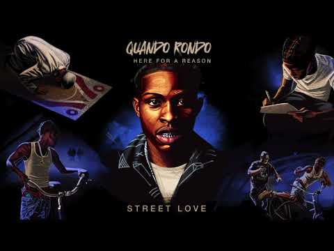 Quando Rondo -  Street Love [Official Audio]