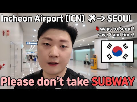 From Incheon to Seoul: The CHEAPEST, FASTEST & EASIEST Ways (2025 Guide)