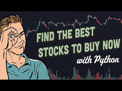 Best Stocks to Buy Now Python for Finance 6