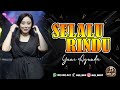 SELALU RINDU YUNI AYUNDA MOJO MUSIC LIVE