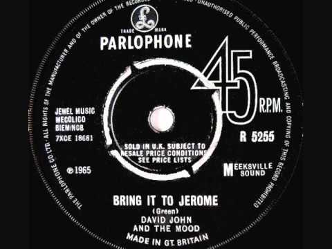 David John & The Mood (Joe Meek) - Bring It To Jerome - 1965 45rpm