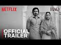 Haq Official Trailer Yami Gautam Dhar Emraan Hashmi Netflix India