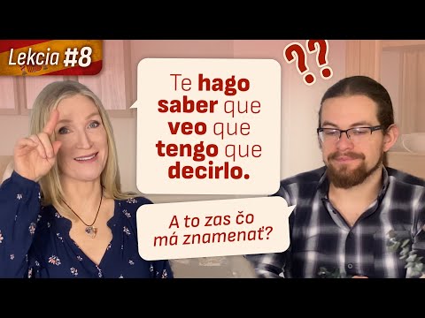MAŤ, ROBIŤ, VEDIEŤ po španielsky - LEKCIA 8 - Kurz základnej španielčiny pre slovákov a čechov