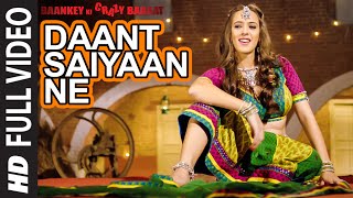 'Daant Saiyaan Ne' Item Song | Hazel Keech | Baankey ki Crazy Baraat | T-Series