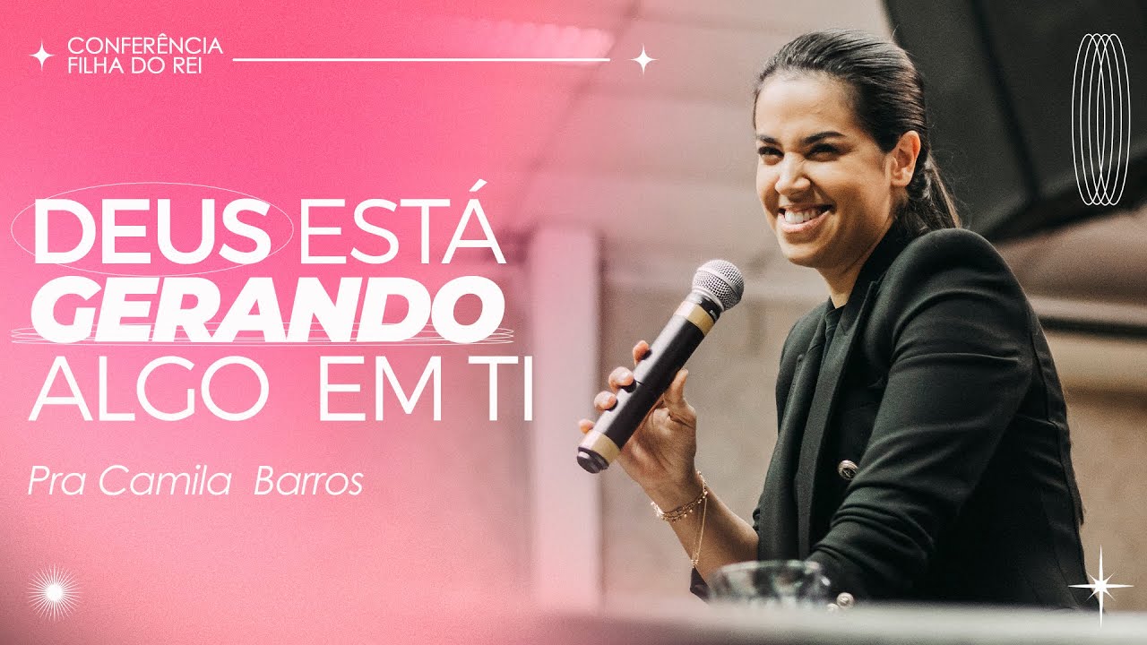 FILHAS DO REI - PRA. CAMILA BARROS