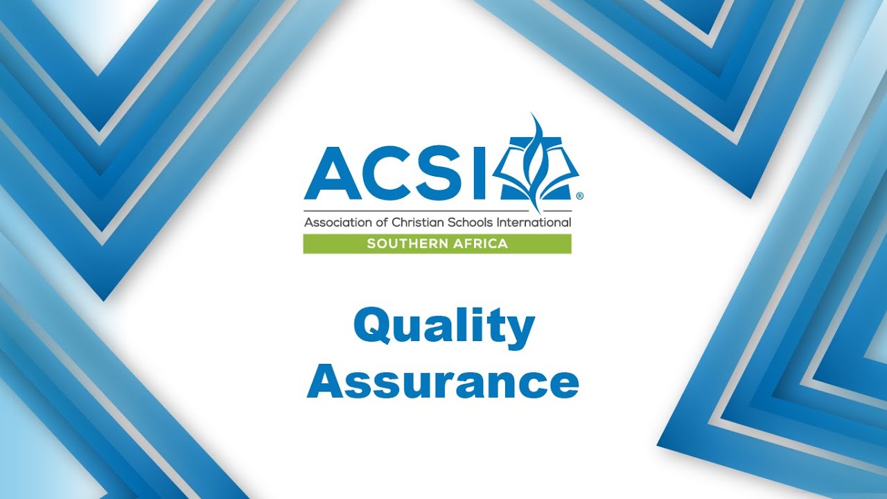 ACSI - Quality Assurance