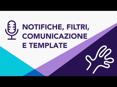 Filtri, notifiche e template