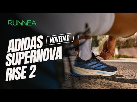 Llega la nueva versión de las adidas Supernova Rise 2, conoce todas sus novedades