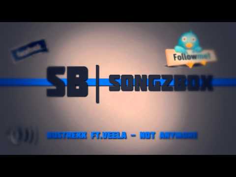 Bustrexx Ft.Veela - Not Anymore