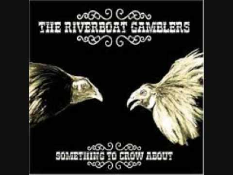 Riverboat Gamblers Hey! Hey! Hey!