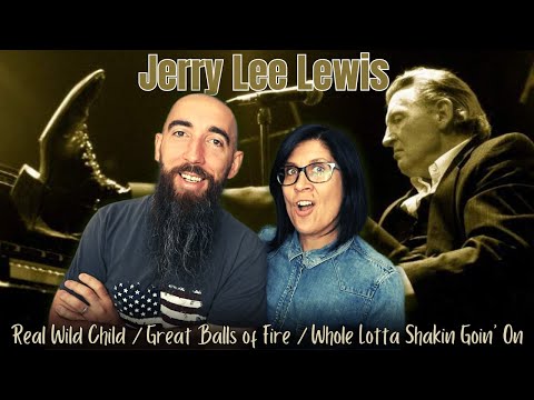 Jerry Lee Lewis - Real Wild Child / Great Balls of Fire / Whole Lotta Shakin Goin' On (REACTION)