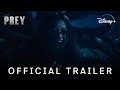 Prey | Official Trailer | Disney+ Singapore