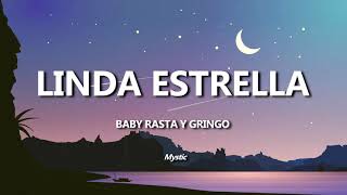 Linda Estrella Baby Rasta y Gringo Letra