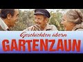 Geschichten übern Gartenzaun 1 Ein Wamer Regen