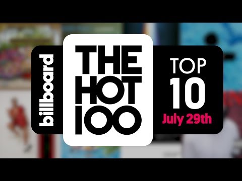 Early Release! Billboard Hot 100 Top 10 July 29th 2017 Countdown | Official