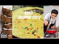 Basic Coconut Curry | Kerala Moilee Recipe | Kunal Kapur South Indian Curry Recipes | Fish Sauce